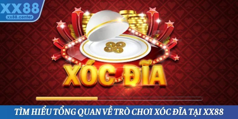 Tổng quan một số thông tin cần biết về trò chơi xóc đĩa